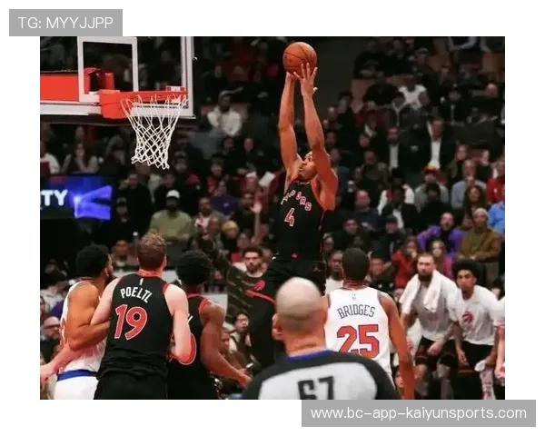 NBA猛龙替补上场贡献高光快攻：板凳也能点燃整场风暴